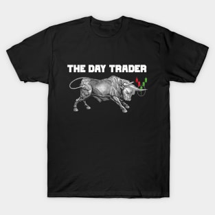 The Day Trader T-Shirt